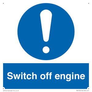 Switch off engine